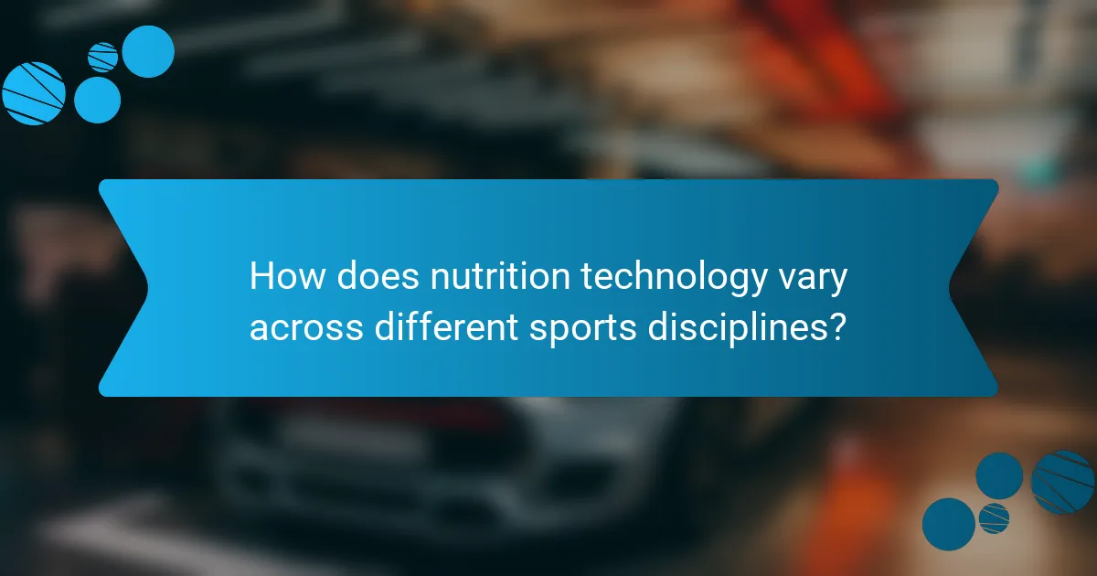 How does nutrition technology vary across different sports disciplines?