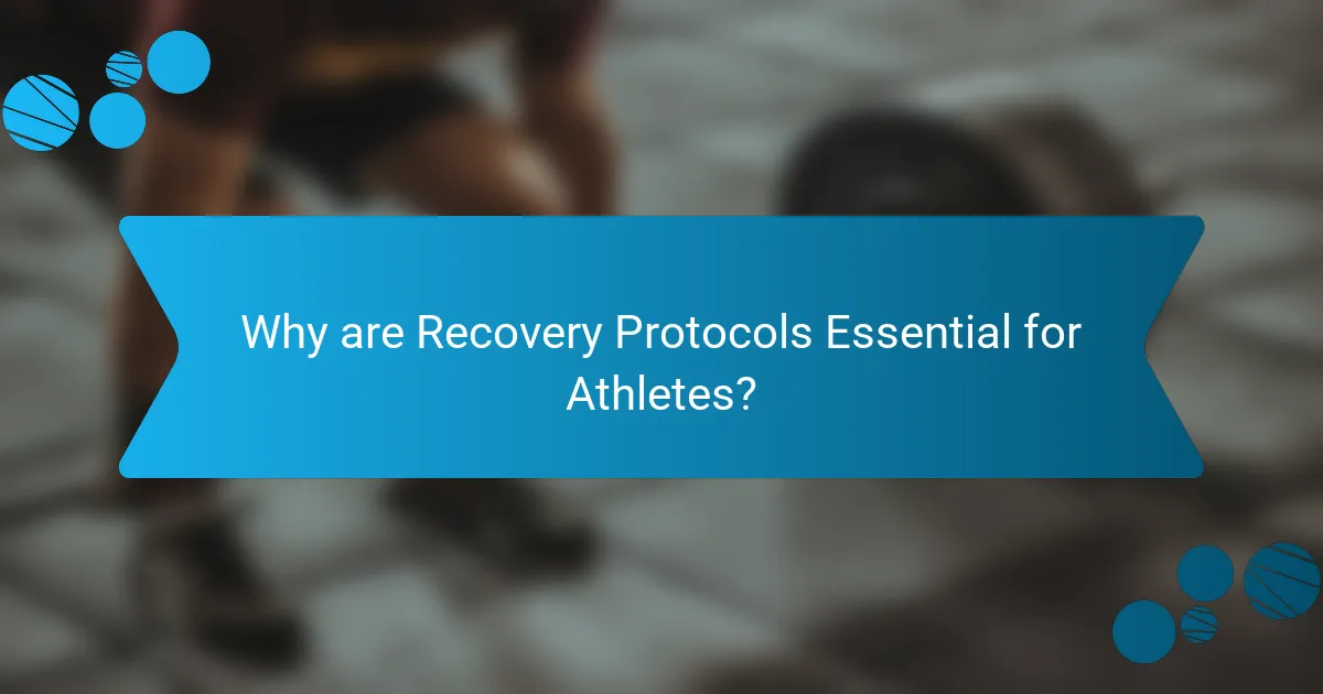 Why are Recovery Protocols Essential for Athletes?